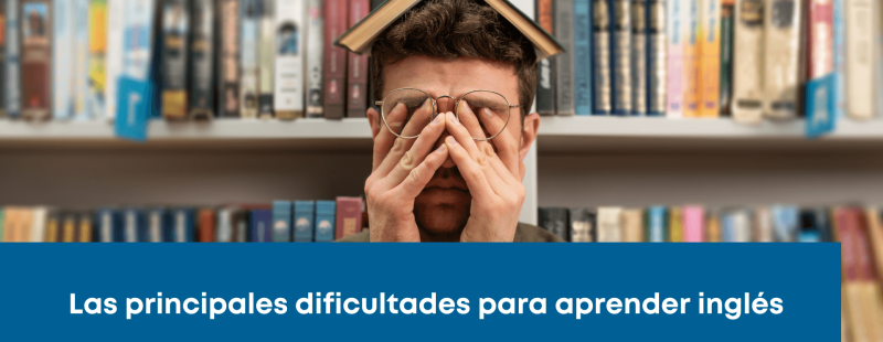 dificultades aprender inglés